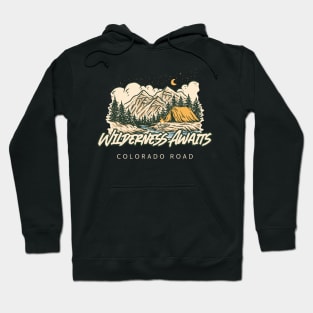 Wilderness Awaits Hoodie